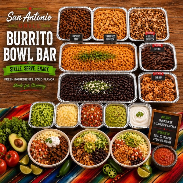 A San Antonio Grill Burrito Bowl Bar spread with various meats, toppings, and three finished burrito bowls.