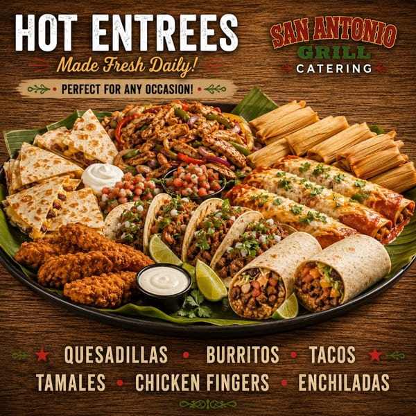 A large catering platter from San Antonio Grill with quesadillas, fajitas, tamales, enchiladas, tacos, burritos, and chicken fingers.