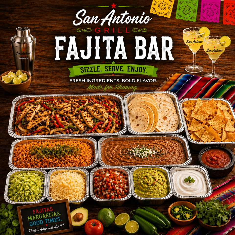 San Antonio Grill fajita bar with chicken, rice, beans, tortillas, chips, and toppings.